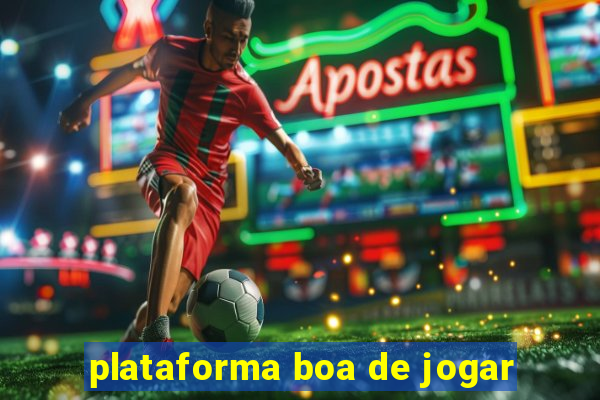 plataforma boa de jogar