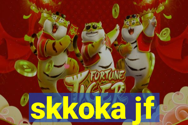 skkoka jf