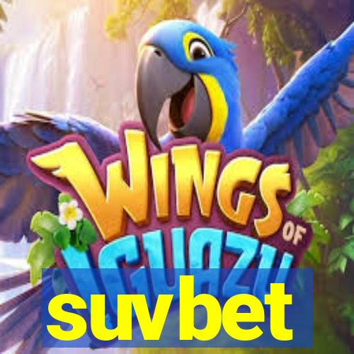 suvbet