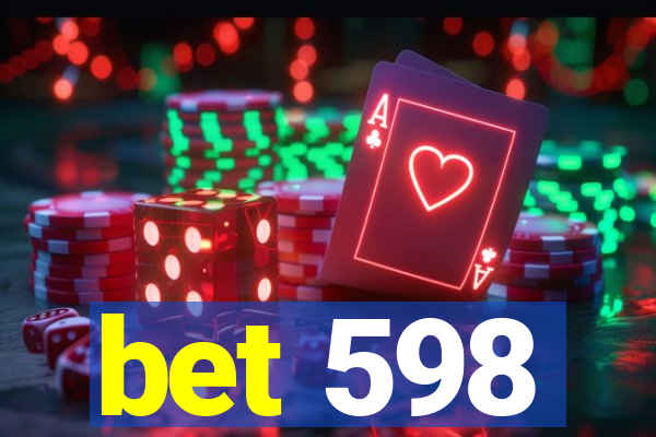 bet 598