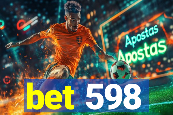 bet 598