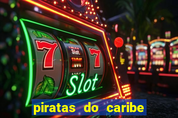 piratas do caribe filme completo dublado