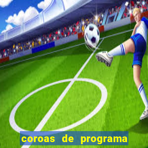 coroas de programa de santos