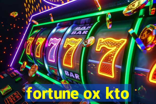 fortune ox kto