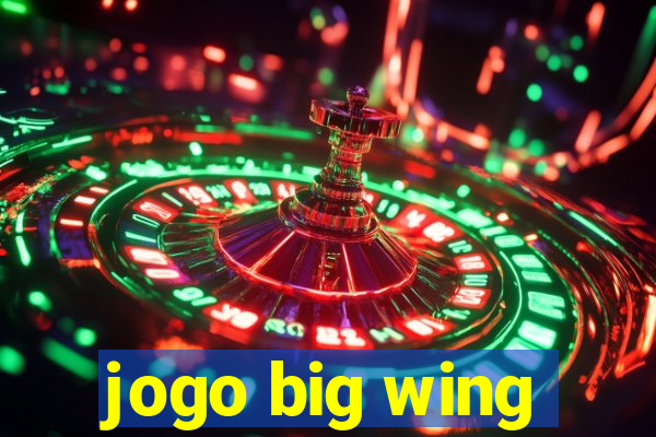 jogo big wing