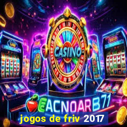 jogos de friv 2017