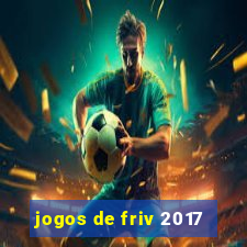 jogos de friv 2017