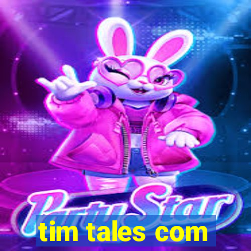 tim tales com