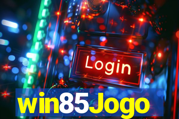 win85Jogo