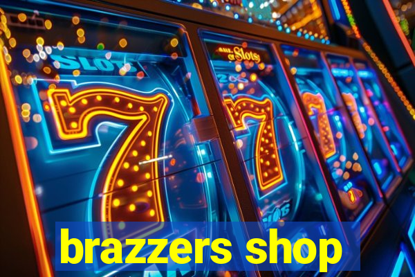 brazzers shop