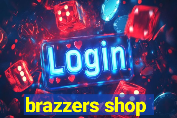 brazzers shop