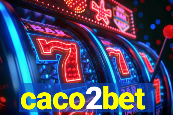 caco2bet