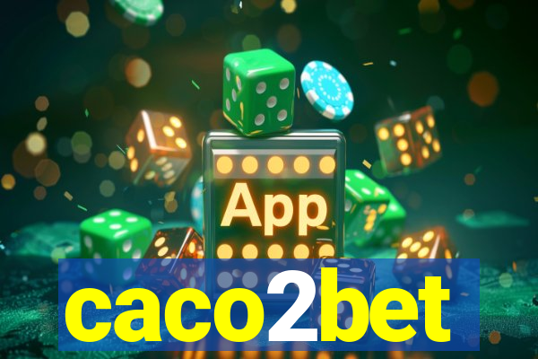 caco2bet