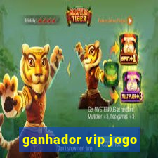 ganhador vip jogo