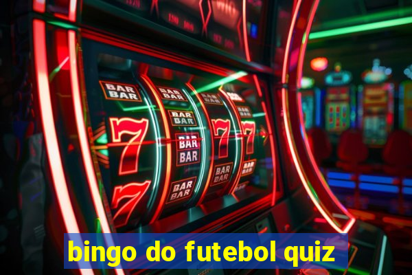 bingo do futebol quiz