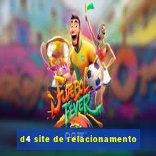 d4 site de relacionamento