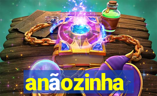 anãozinha