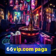 66vip.com paga