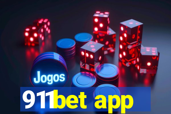 911bet app