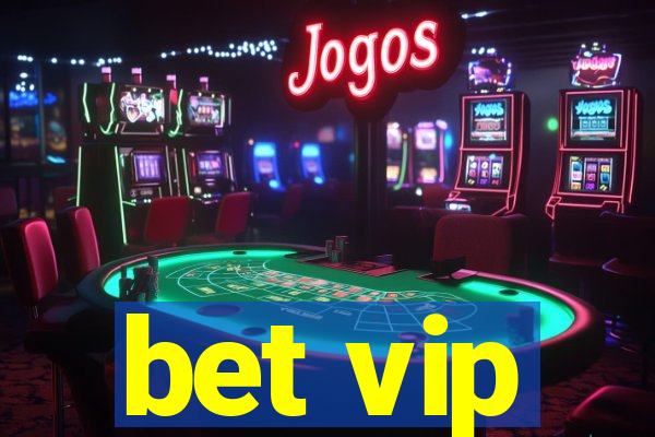 bet vip