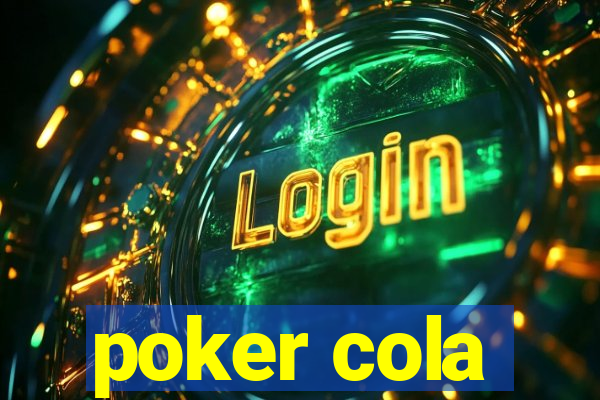 poker cola