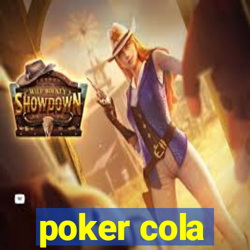 poker cola