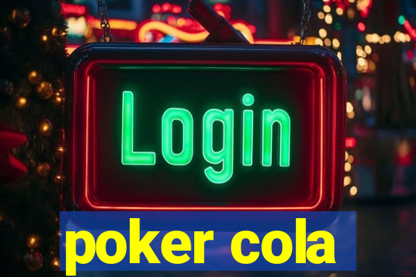 poker cola