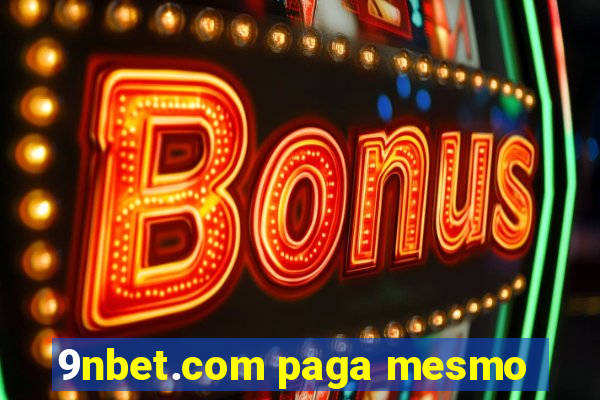 9nbet.com paga mesmo