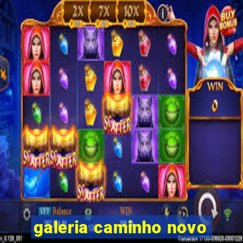 galeria caminho novo