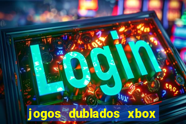 jogos dublados xbox 360 rgh download