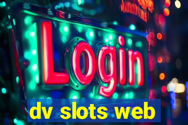 dv slots web