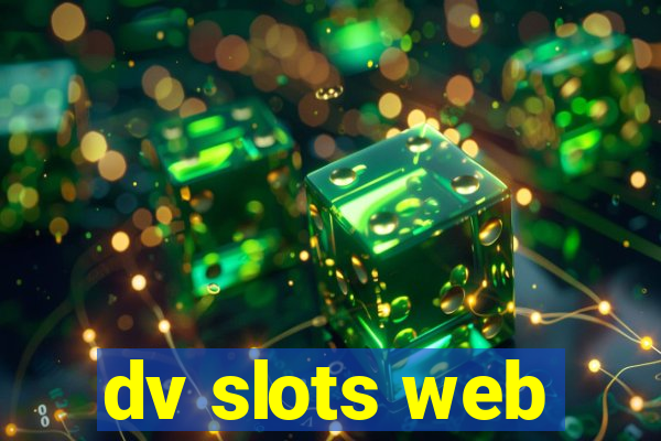 dv slots web