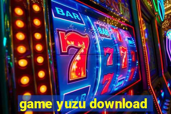 game yuzu download