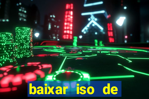 baixar iso de jogos ps2