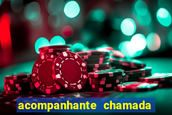 acompanhante chamada de video