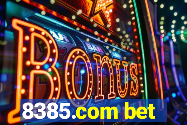 8385.com bet