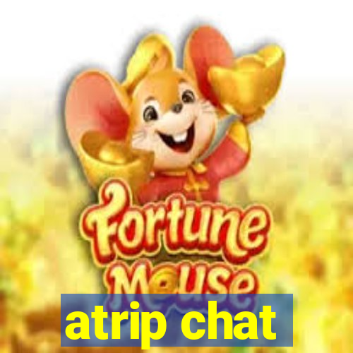 atrip chat