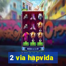 2 via hapvida