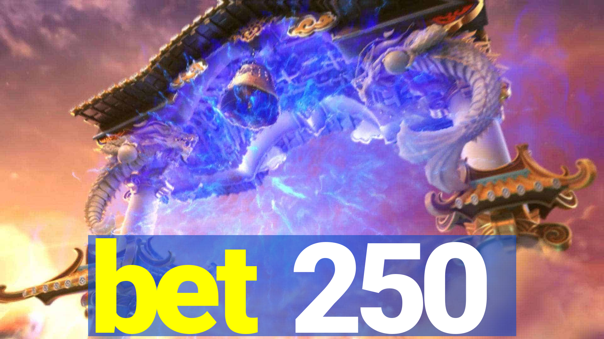 bet 250