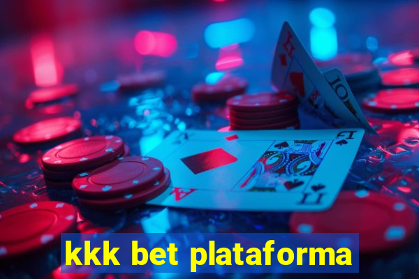 kkk bet plataforma