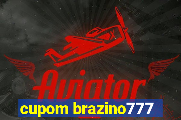 cupom brazino777