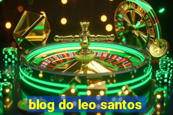 blog do leo santos