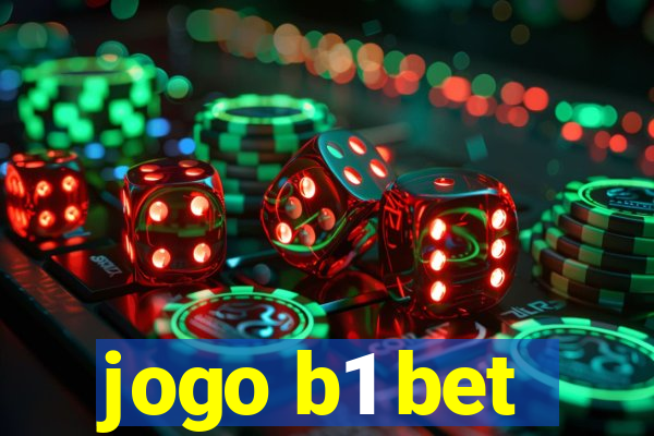 jogo b1 bet