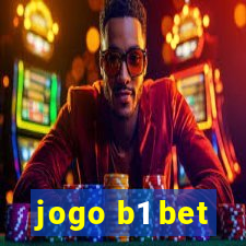 jogo b1 bet