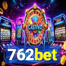 762bet