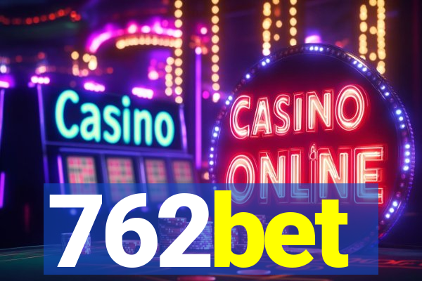 762bet