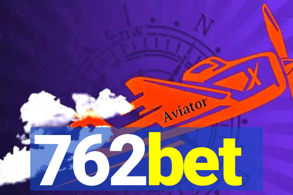 762bet