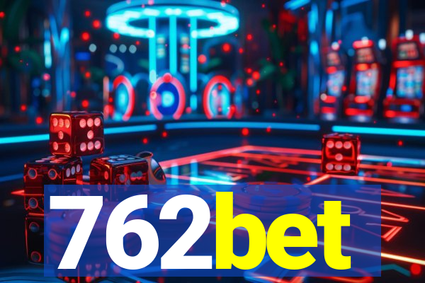 762bet