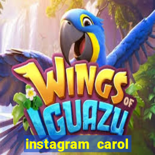 instagram carol muniz bahia