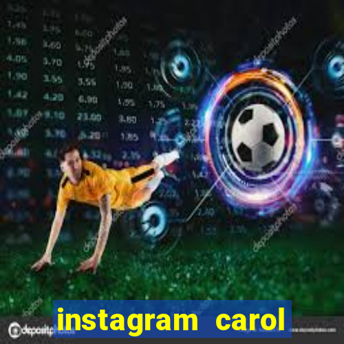 instagram carol muniz bahia